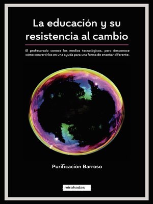 cover image of La educación y su resistencia al cambio
